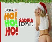 Sadira Hotwife - EROTIKAXXX XMAS MOVIE - HO!HO!HO! from hauras xxx videoian director fuck models