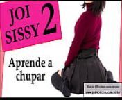 JOI Sissy aprende a chupar - Feminizaci&oacute;n y CEI from pale femboy joi