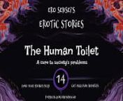 The Human Toilet (Erotic Audio for Women) [ESES14] from toilet oil