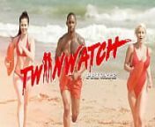 TwinWatch, Trailer from rachel and sienna team big dick
