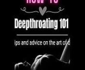 [HOW-TO] Deepthroating 101 from one howto sex