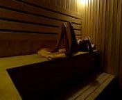 Hidden Camera: Girl Masturbates In Sauna In A Sports Club At Night from hidden camera in sauna