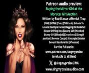 Buying the Mirror Girl at the Monster Girl Auction erotic audio preview -Performed by Singmypraise from audio buying the mirror girl at a monstergirl auction