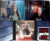 Sex, , and More Releases - Smackin' It Raw Episode 224 from 2021 released full episode