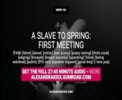 Audio: A Slave To Spring (part 1 of 3) - First Meeting from http শাবনুর শাহারার নেকেট পিকচার com ভিডিওবিদেশ
