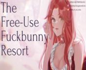 Welcome to the Free-Use Fuckbunny Resort [Submissive Slut] [Cum Hungry] [Female Voice] from free vuclip 3gp mate