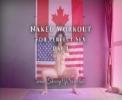 Day 3. Naked workout for perfect sex. Theory of Sex CLUB. from dias nude