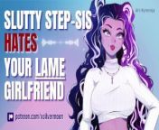 Your Slutty Step-Sister Hates Your Lame Girlfriend from odia heroin riya xxxx sex v
